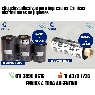 etiquetas adhesivas para impresoras térmicas Distribuidores de juguetes