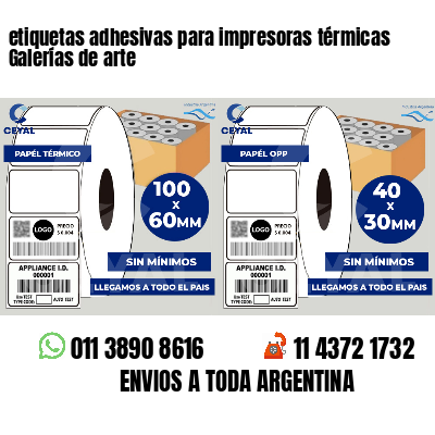 etiquetas adhesivas para impresoras térmicas Galerías de arte