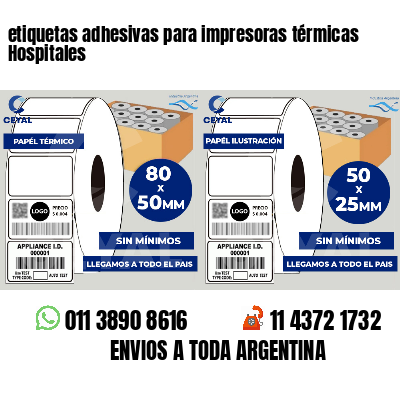 etiquetas adhesivas para impresoras térmicas Hospitales