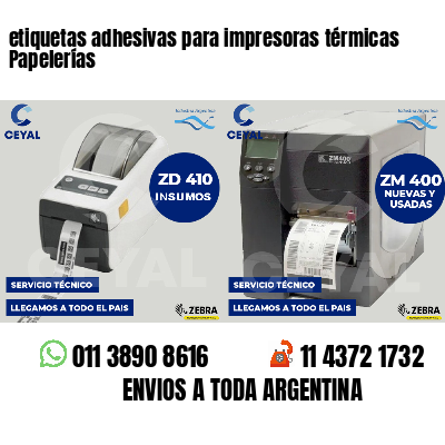 etiquetas adhesivas para impresoras térmicas Papelerías