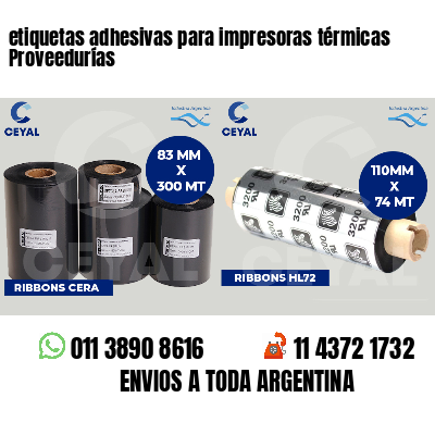 etiquetas adhesivas para impresoras térmicas Proveedurías