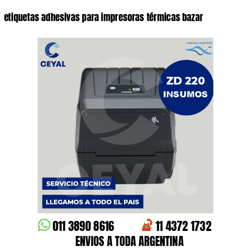 etiquetas adhesivas para impresoras térmicas bazar