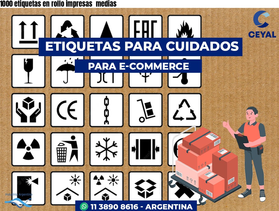 1000 etiquetas en rollo impresas  medias