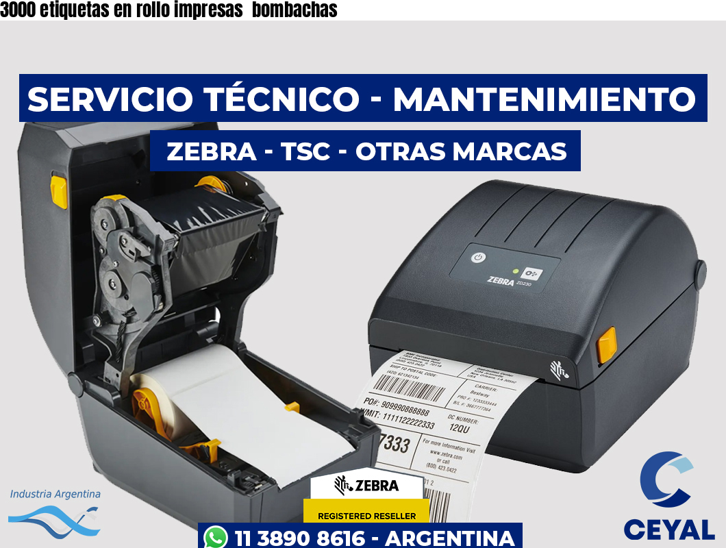 3000 etiquetas en rollo impresas bombachas