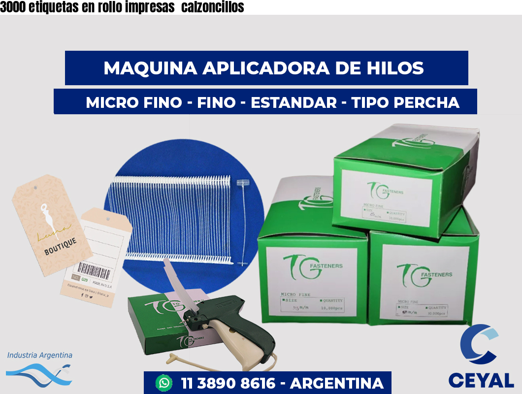 3000 etiquetas en rollo impresas calzoncillos