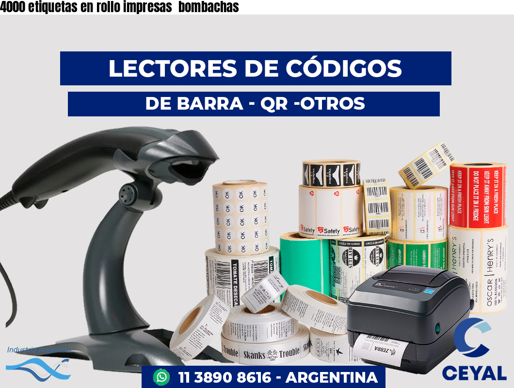 4000 etiquetas en rollo impresas bombachas
