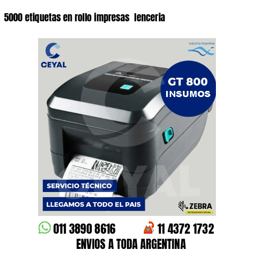 5000 etiquetas en rollo impresas lenceria