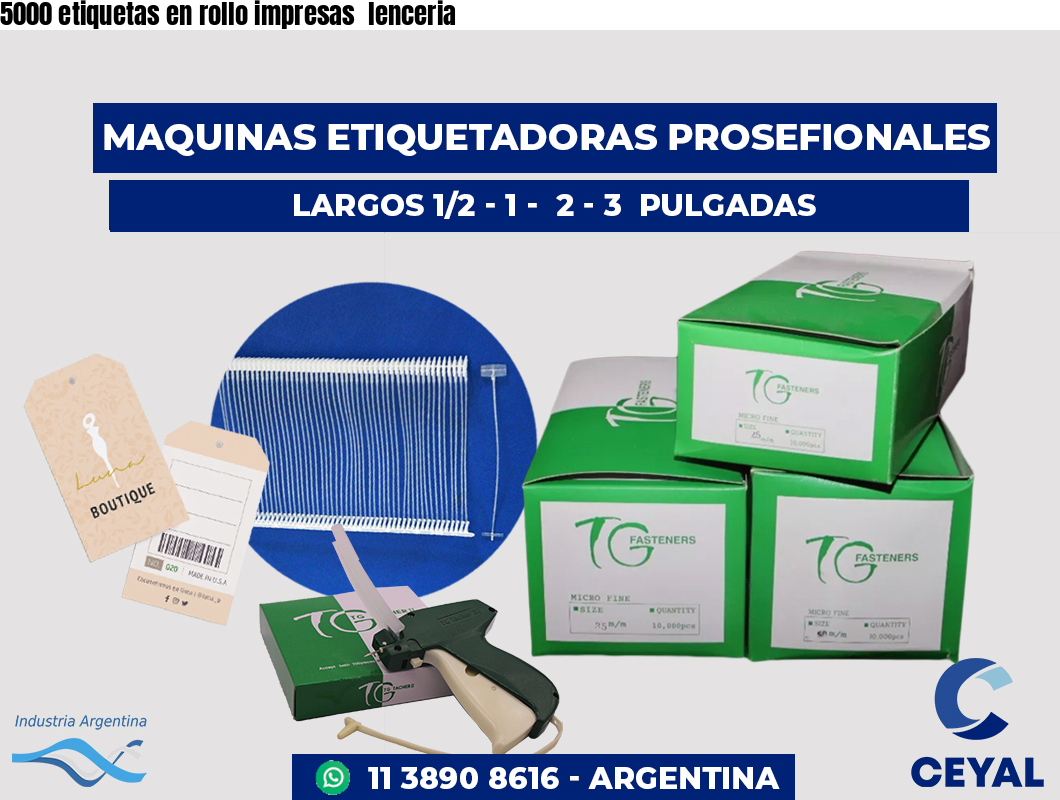 5000 etiquetas en rollo impresas lenceria