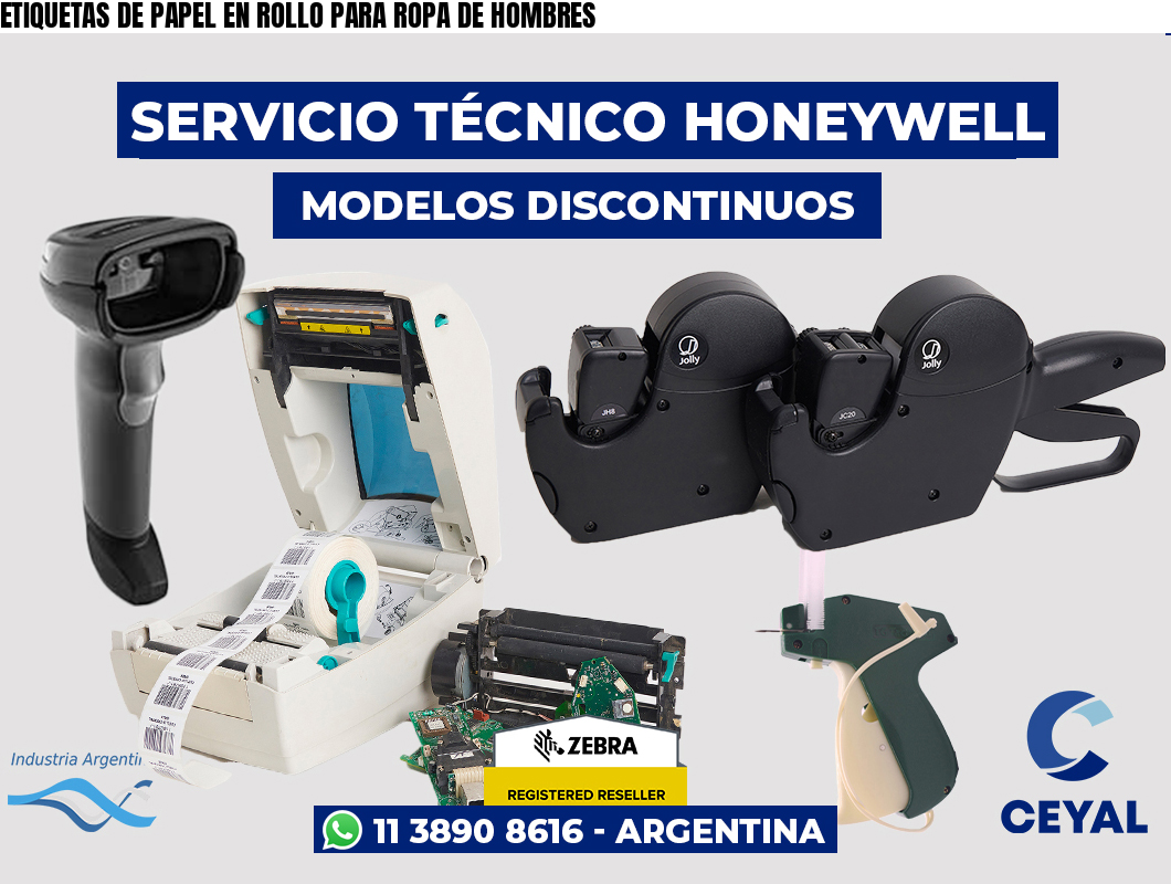 ETIQUETAS DE PAPEL EN ROLLO PARA ROPA DE HOMBRES