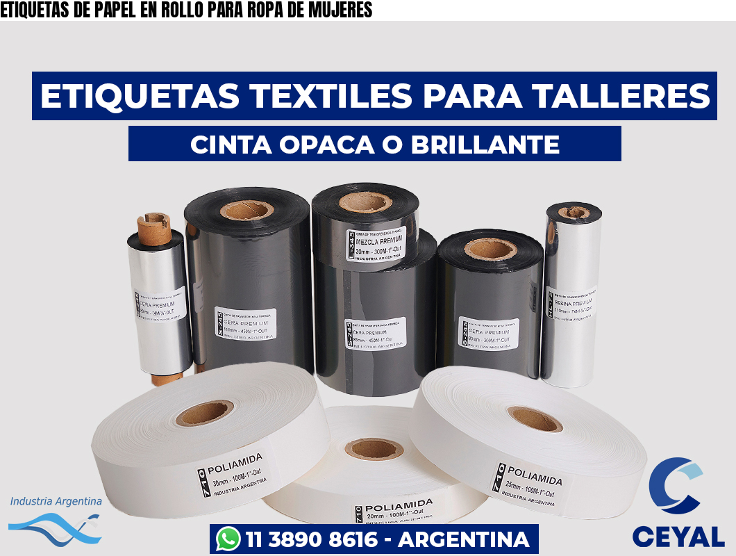 ETIQUETAS DE PAPEL EN ROLLO PARA ROPA DE MUJERES