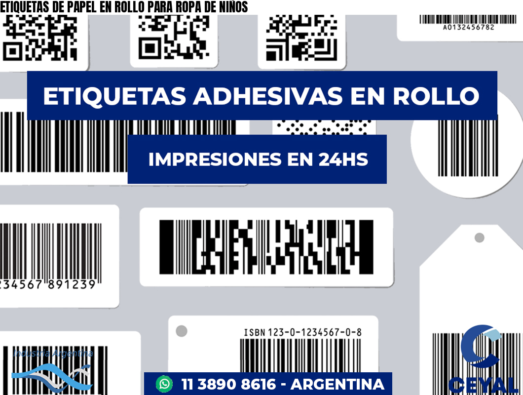 ETIQUETAS DE PAPEL EN ROLLO PARA ROPA DE NIÑOS