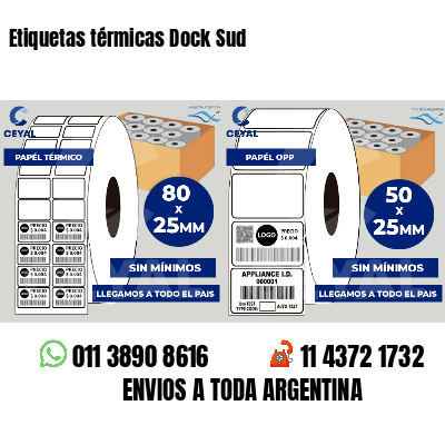 Etiquetas térmicas Dock Sud