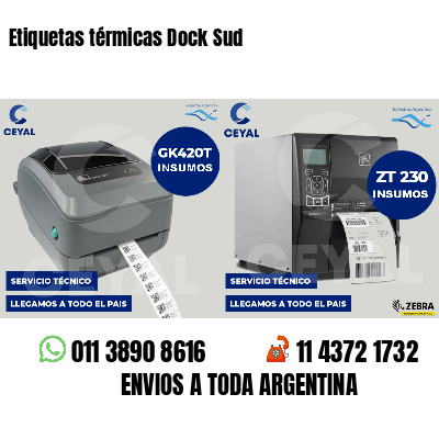 Etiquetas térmicas Dock Sud