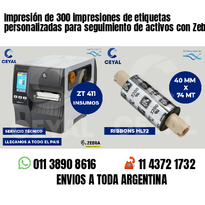 Impresión de 300 impresiones de etiquetas personalizadas para seguimiento de activos con Zebra