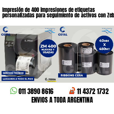 Impresión de 400 impresiones de etiquetas personalizadas para seguimiento de activos con Zebra