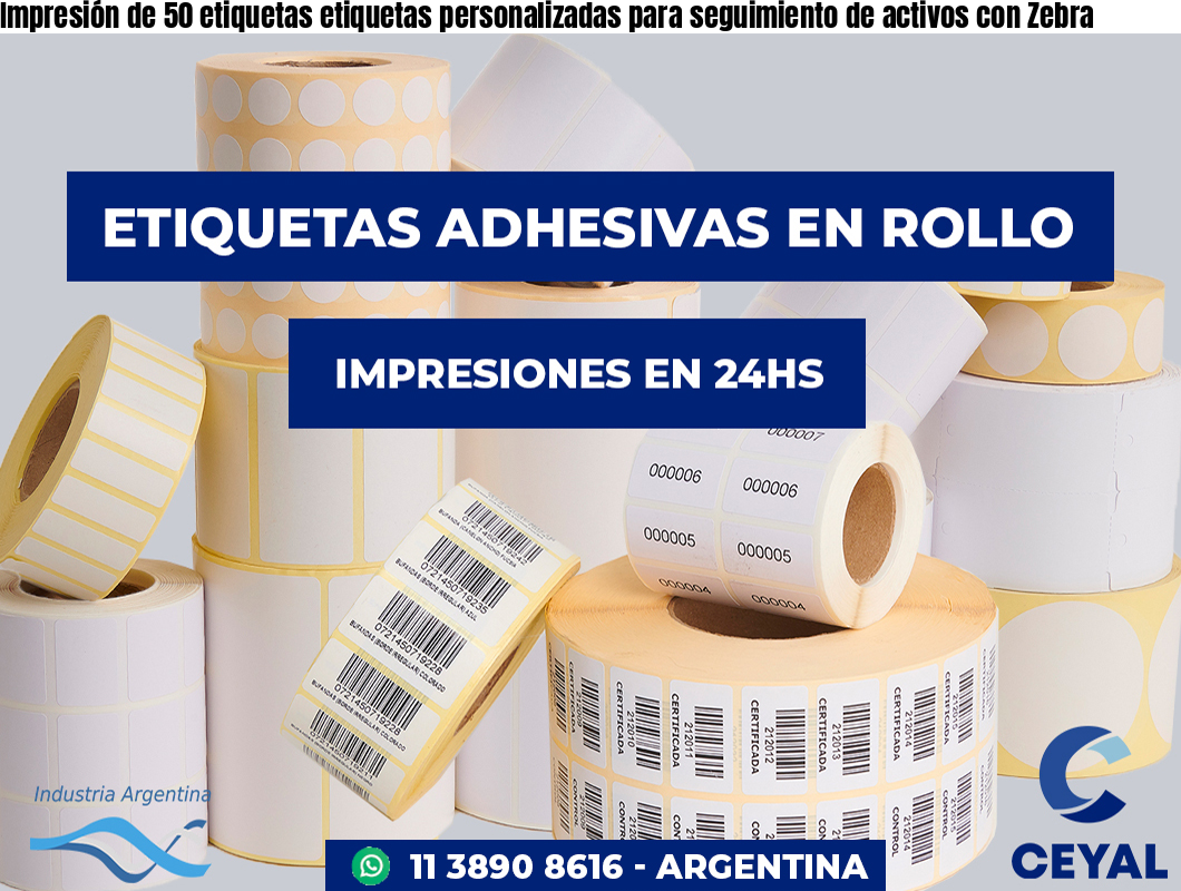Impresión de 50 etiquetas etiquetas personalizadas para seguimiento de activos con Zebra