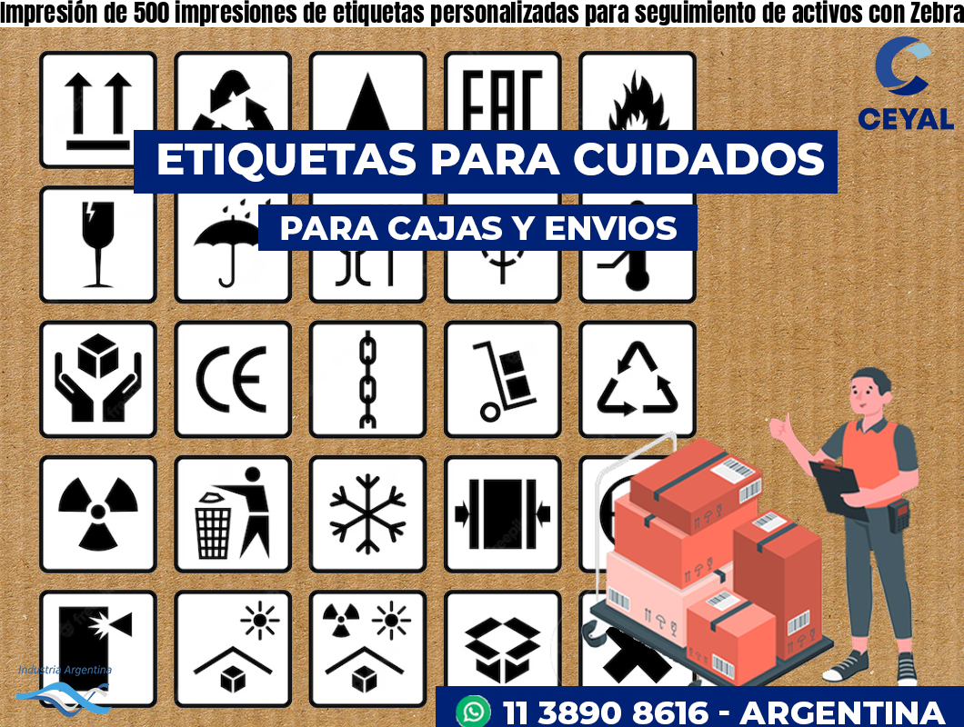 Impresión de 500 impresiones de etiquetas personalizadas para seguimiento de activos con Zebra