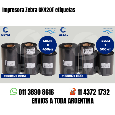 Impresora Zebra GK420T etiquetas