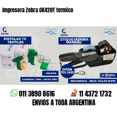 Impresora Zebra GK420T termico