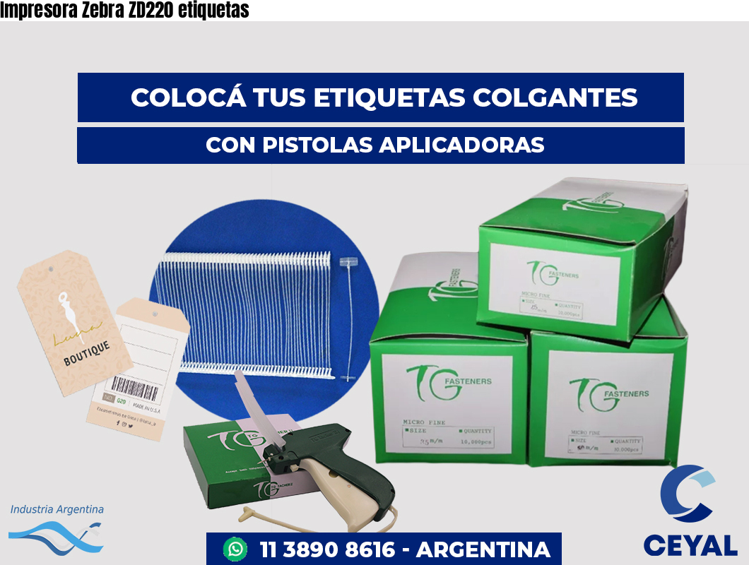Impresora Zebra ZD220 etiquetas