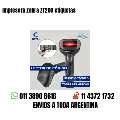 Impresora Zebra ZT200 etiquetas