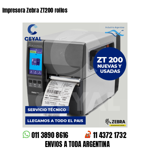 Impresora Zebra ZT200 rollos