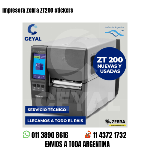 Impresora Zebra ZT200 stickers