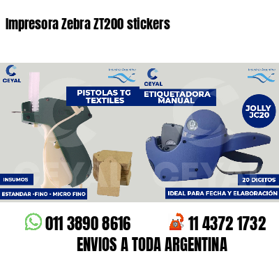 Impresora Zebra ZT200 stickers