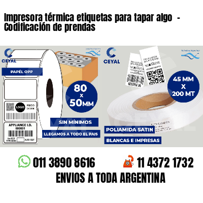 Impresora térmica etiquetas para tapar algo  - Codificación de prendas