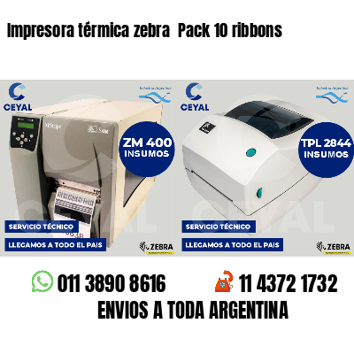 Impresora térmica zebra  Pack 10 ribbons