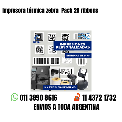 Impresora térmica zebra  Pack 20 ribbons