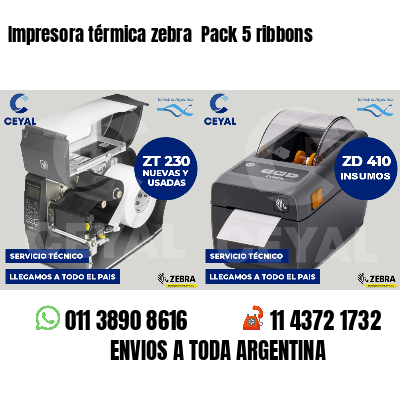 Impresora térmica zebra  Pack 5 ribbons