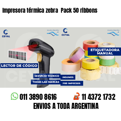 Impresora térmica zebra  Pack 50 ribbons