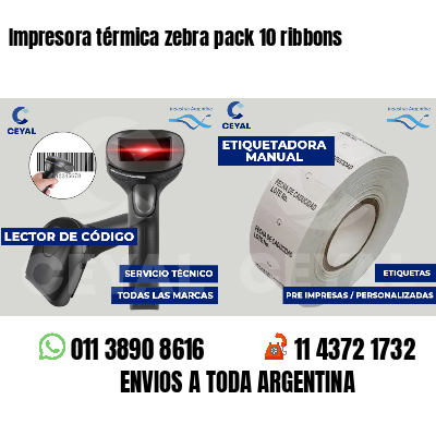 Impresora térmica zebra pack 10 ribbons