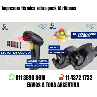 Impresora térmica zebra pack 10 ribbons