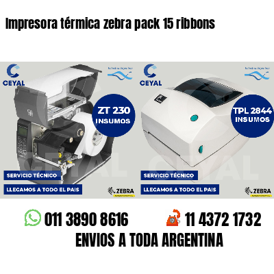 Impresora térmica zebra pack 15 ribbons