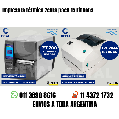 Impresora térmica zebra pack 15 ribbons