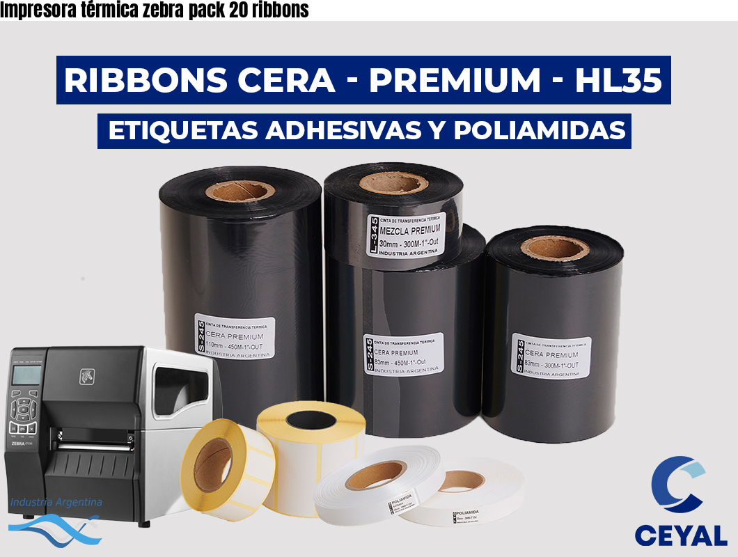Impresora térmica zebra pack 20 ribbons
