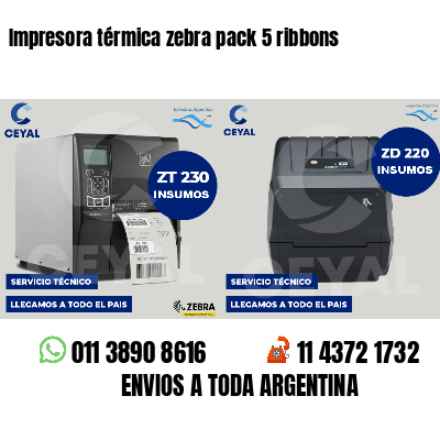 Impresora térmica zebra pack 5 ribbons