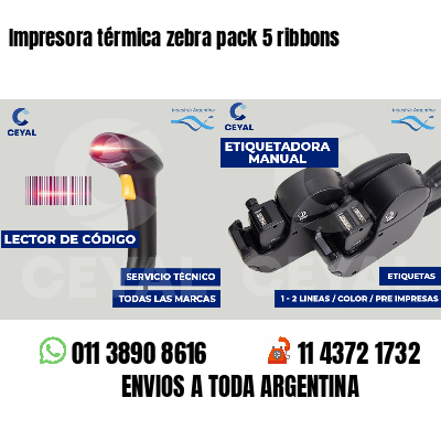 Impresora térmica zebra pack 5 ribbons