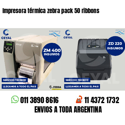 Impresora térmica zebra pack 50 ribbons