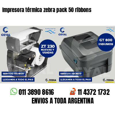 Impresora térmica zebra pack 50 ribbons