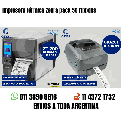Impresora térmica zebra pack 50 ribbons