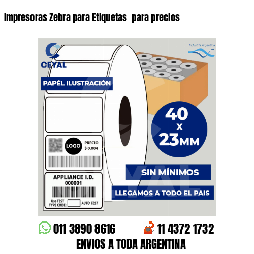 Impresoras Zebra para Etiquetas  para precios