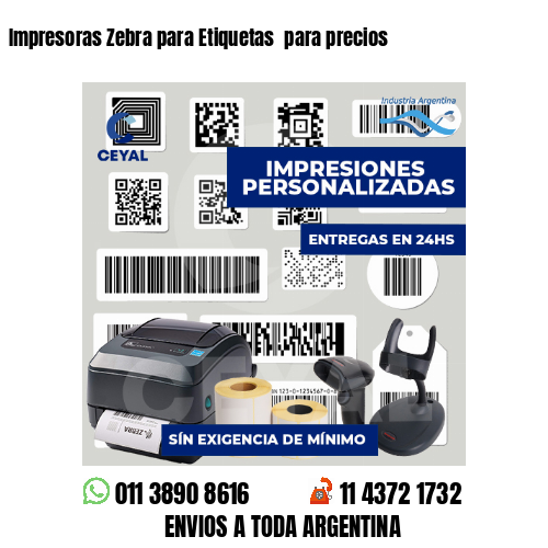 Impresoras Zebra para Etiquetas  para precios
