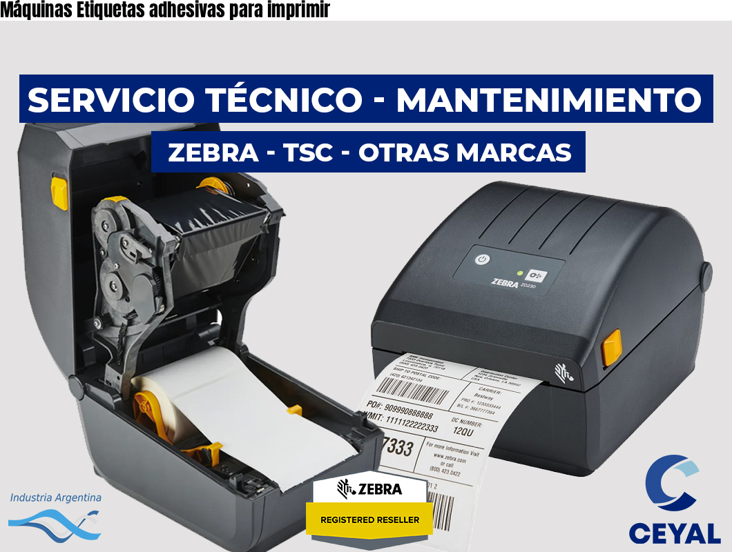 Máquinas Etiquetas adhesivas para imprimir