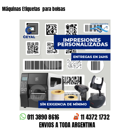 Máquinas Etiquetas  para bolsas 