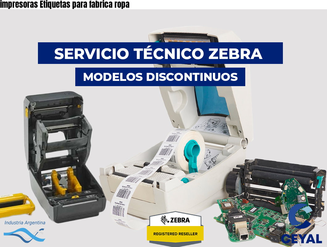 impresoras Etiquetas para fabrica ropa