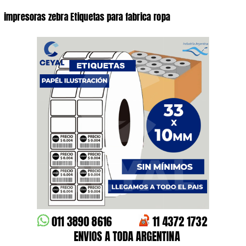 impresoras zebra Etiquetas para fabrica ropa