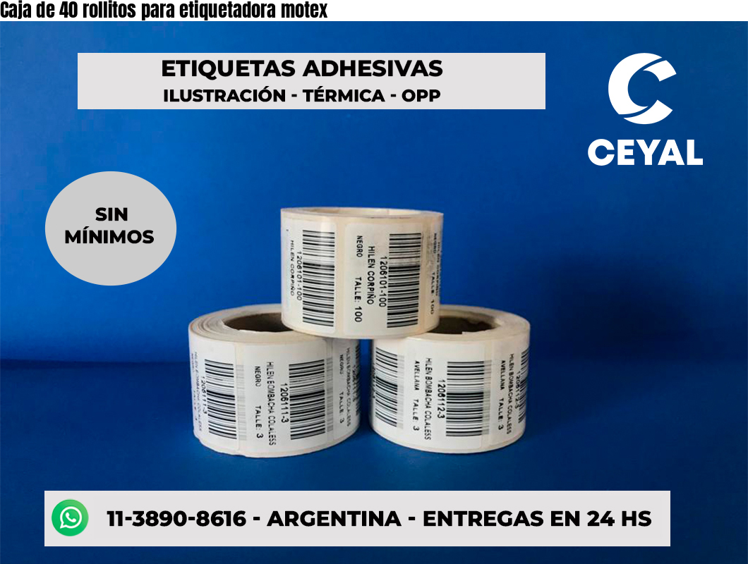 Caja de 40 rollitos para etiquetadora motex